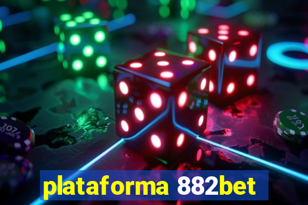 plataforma 882bet